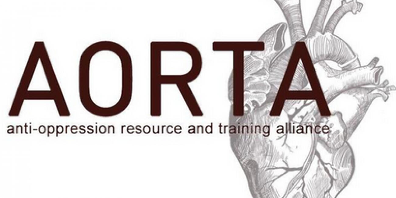 AORTA - Anti-Oppression Resource Training Alliance